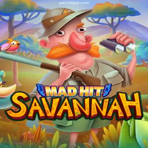 MadHitSavannah: A Wild Adventure Meets Winning Chances at Win140 Brasil